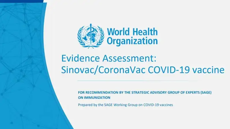 Evidence Assessment: Sinovac/CoronaVac COVID-19 vaccine อย. แจง ขึ้นทะเบียนวัคซีนโควิด-19 ไม่จำเป็นต้องอ้างอิงรายการวัคซีนขององค์การอนามัยโลก