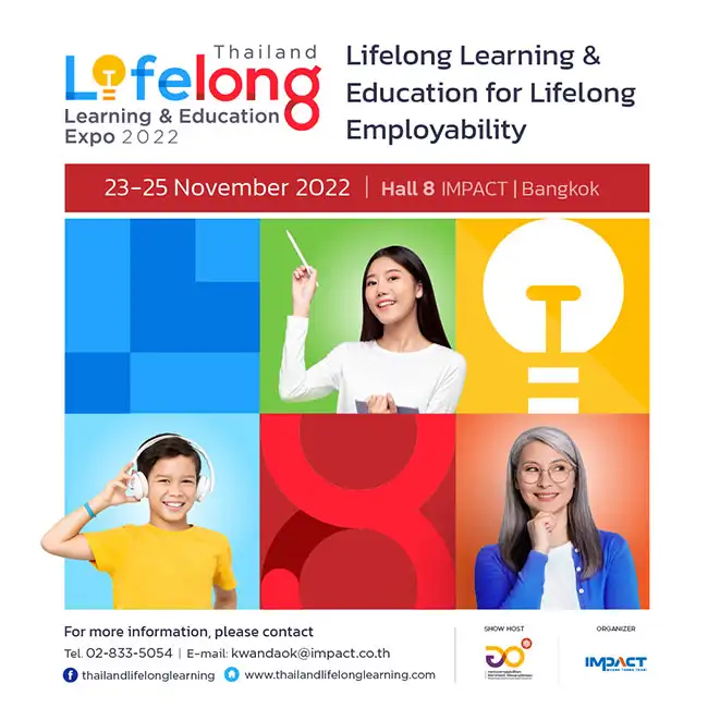 Thailand Lifelong Learning & Education Expo 2022 วันที่ 23 - 25 พ.ย. 2565 งานกิจกรรมด้านสุขภาพ-การแพทย์-สาธารณสุข ในไทยน่าสนใจ ปี 2565