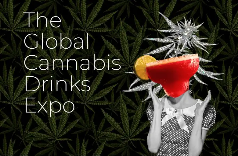 Cannabis Drinks Expo San Francisco - July 28, 2022 Chicago - August 2, 2022 ปฏิทินงานกัญชาทั่วโลก 2022