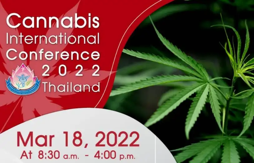 งานประชุมวิชาการ Cannabis International Conference 2022 Thailand 18 มี.ค.2565 ปฏิทินกิจกรรม นิทรรศการ งานแฟร์ ด้านสุขภาพการแพทย์ ในไทย ปี 2566