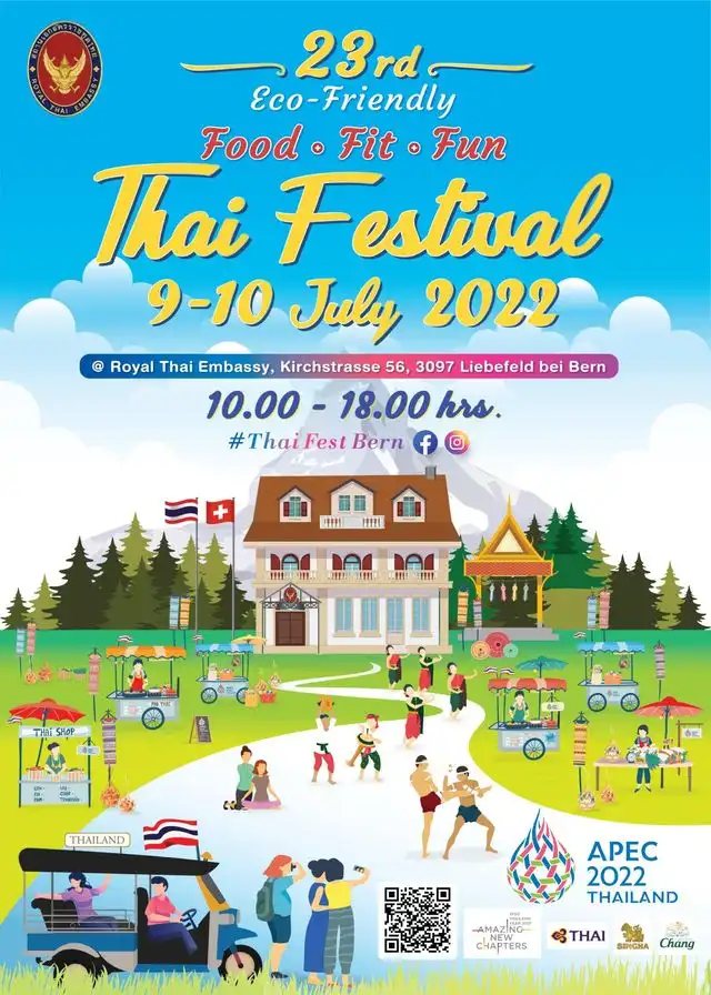 เทศกาลไทย ณ กรุงเบิร์น ครั้งที่ 23 วันที่ 9-10 ก.ค.65 เทศกาลประเทศไทยในต่างแดน ปี 2565 (Thailand Festival around the world 2022)