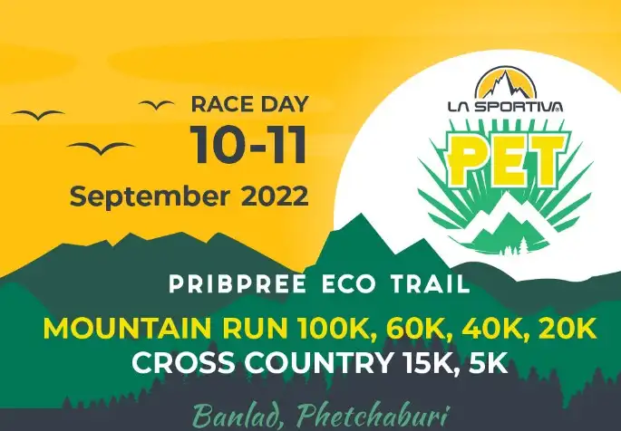PET - Pribpree Eco Trail - Mountain run 10-11 ก.ย.65 ปฏิทินกิจกรรมงานวิ่งเทรลทั่วไทย ปี 2565
