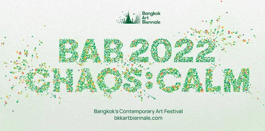 Bangkok Art Biennale เริ่มตั้งแต่ 22 ต.ค.65 - 23 ก.พ.66 เทศกาล Colorful Bangkok 2022 ฝ่าลมหนาว ชมศิลปะ แสงสี และดนตรี