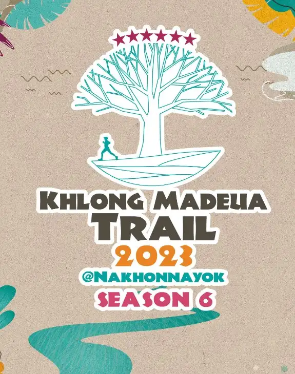 Khlong Madeua Trail @Nakhon Nayok Season #6 วันที่ 26 ก.พ. 2566 กิจกรรมเพื่อสุขภาพ ใกล้ชิดธรรมชาติดีๆ ที่นครนายก-ปราจีน-สระแก้ว