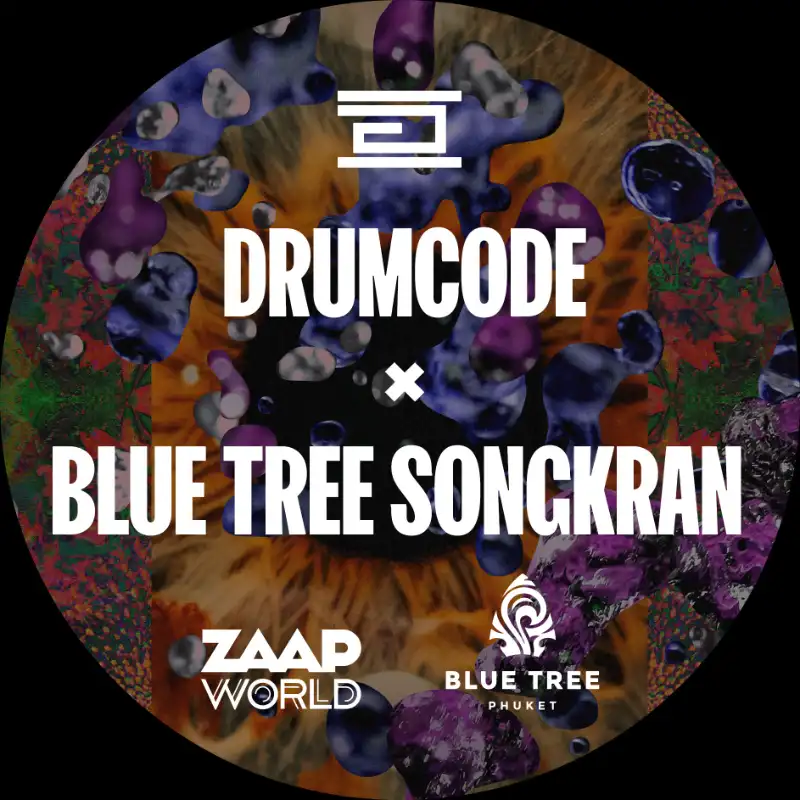Drumcode x Blue Tree Songkran 14-15 เมษายน 2566 [Archive] กิจกรรมเทศกาลในภูเก็ตที่เคยจัดมา