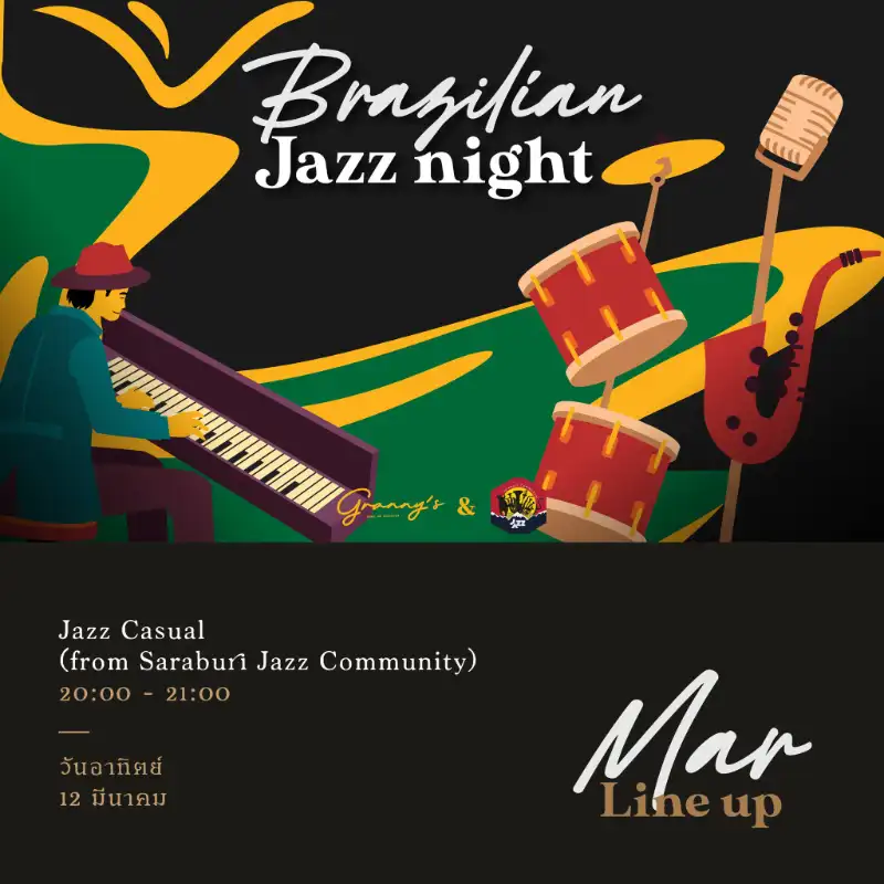 Brazilian Jazz night @สระบุรี 12 มีนาคม 2566 