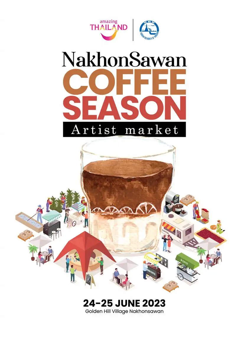 24-25 มิย.66 งานกาแฟนครสวรรค์  NakhonSawan Coffee Season : Artist Market เทศกาลงานกาแฟ ปี 2566