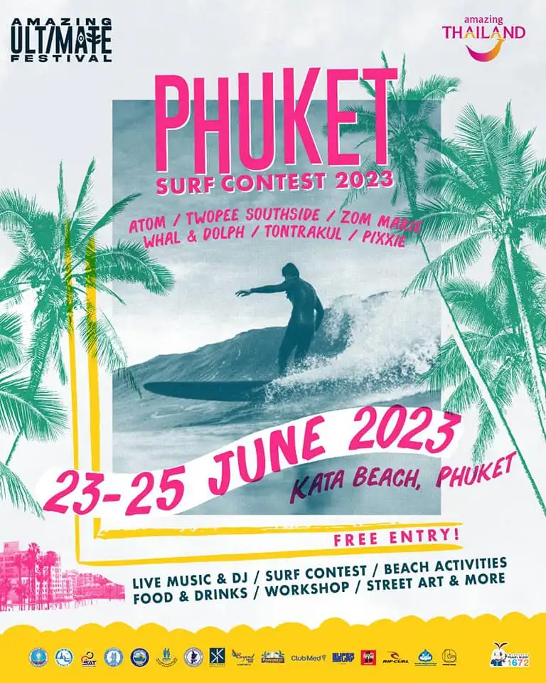 งาน PHUKET SURF CONTEST 2023 วันที่ 23-25 มิถุนายน 2566  [Archive] กิจกรรมเทศกาลในภูเก็ตที่เคยจัดมา