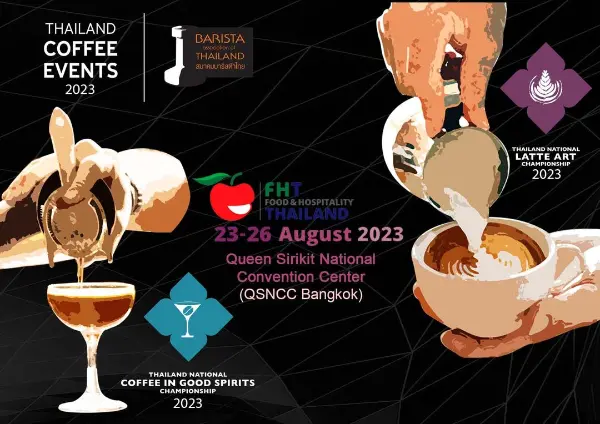 Thailand National Latte Art Championships 2023 เทศกาลงานกาแฟ ปี 2566