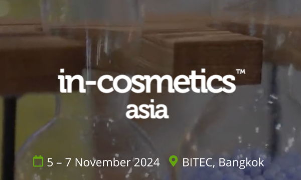 in-cosmetics Asia 5 – 7 November 2024  กิจกรรมงานแฟร์ด้านสุขภาพการแพทย์ ในไทย ปี 2567