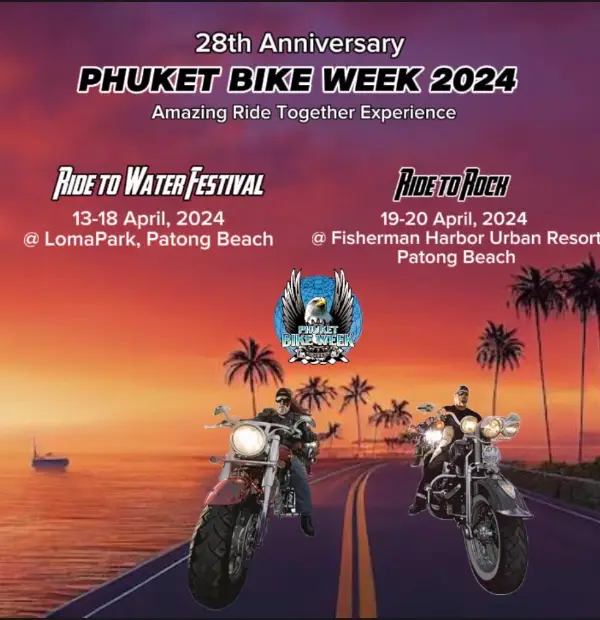 PHUKET BIKE WEEK 19-20 April 2024 ปฏิทินงานไบค์วีค Bike week ในไทยแลนด์