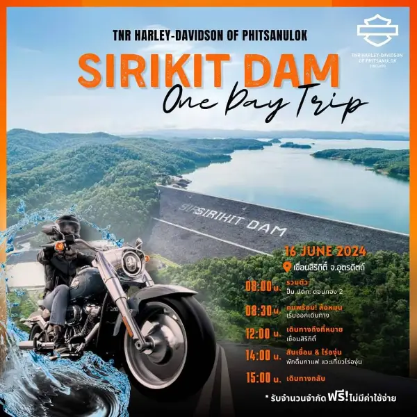 TNR Harley-Davidson Sirikit Dam One Day Trip ปฏิทินงานไบค์วีค Bike week ในไทยแลนด์