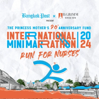 Bangkok Post International Mini Marathon 2024 : Run For Nurses (ครั้งที่13) 25 สิงหาคม 2567 