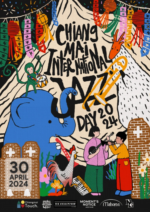 Chiang Mai Street Jazz Festival 2024 วันที่ 30 เมษายน 2567  