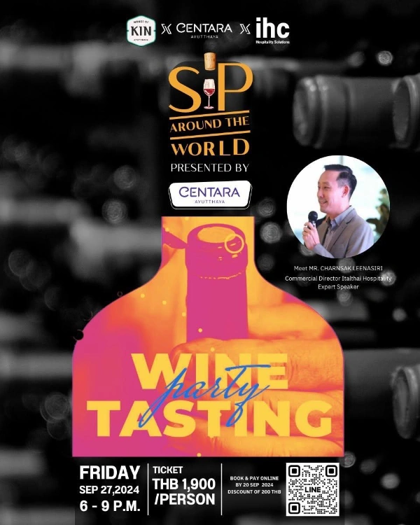 Sip Around the World : Wine Tasting เฮาส์ ออฟ กิน อยุธยา 27 กันยายน 2567 