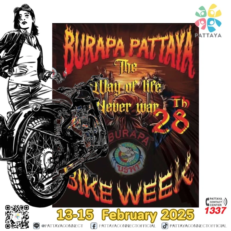 งาน Burapa Pattaya Bike week 2025 The way of life never war วันที่ 13-15 กุมภาพันธ์ 2568  เทศกาลงานกิจกรรมเมืองพัทยาปีนี้ (พัทยาสนุกได้ตลอดปี)