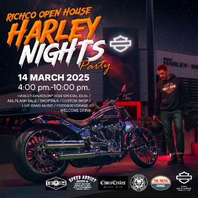 Richco Harley-Davidson present  Open house HARLEY NIGHT ศุกร์ที่ 14 มีนาคม 2568 