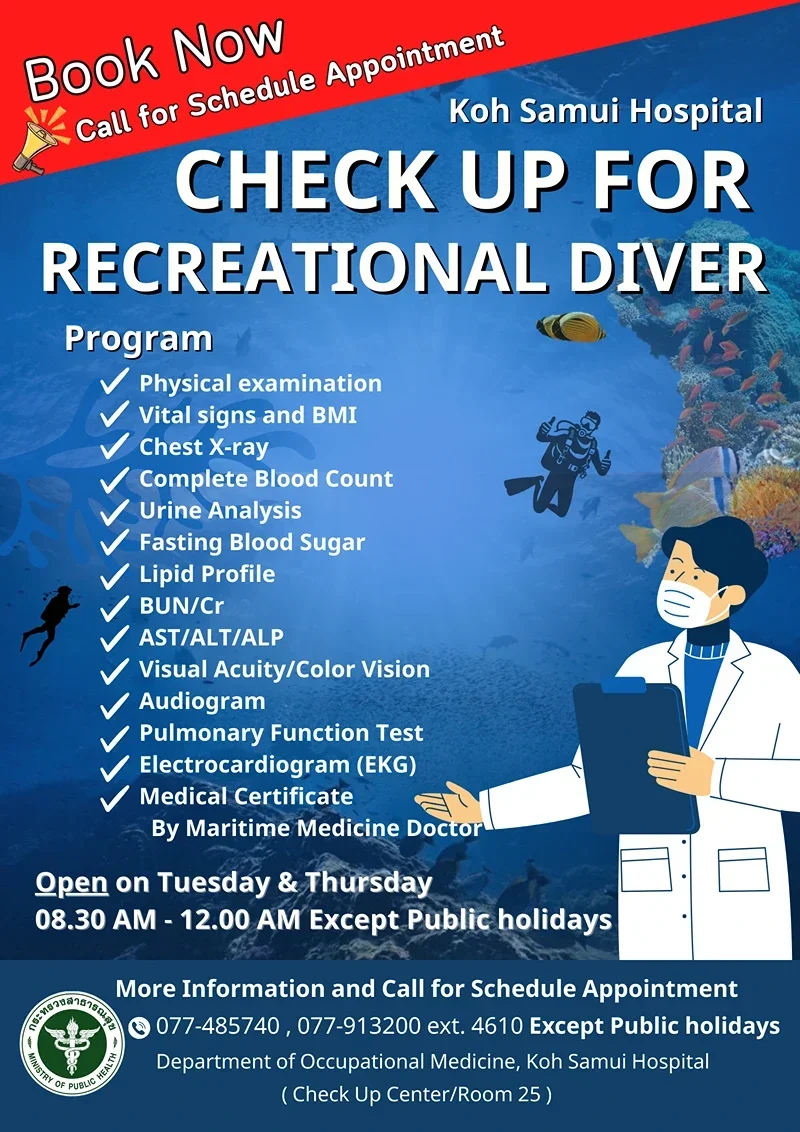 Check Up for Recreational Diver  Koh Samui Hospital Koh Samui Hospital Services (Clinic, Patient Room Rate)