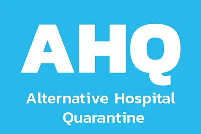 โรงพยาบาลทางเลือก ที่รองรับการเป็นสถานกักกัน (Alternative Hospital Quarantine - AHQ) ThumbMobile HealthServ.net
