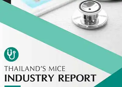 โอกาสและศักยภาพ อุตสาหกรรมการแพทย์ครบวงจรไทย - Thailands MICE Industry Report Medical Hub  HealthServ.net