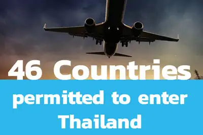 List of 46 countries permitted to enter Thailand