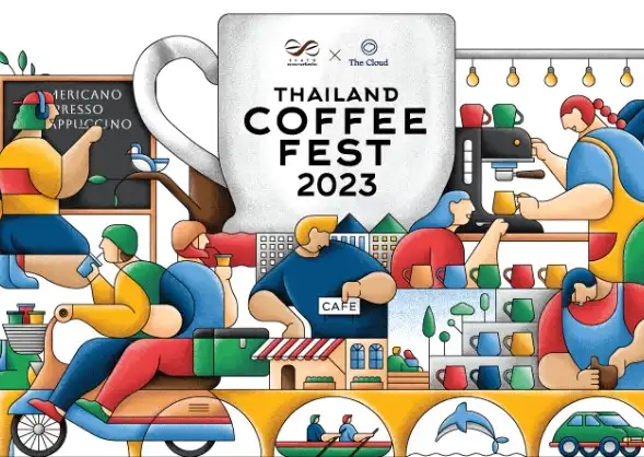 Thailand Coffee Fest 2023 เทศกาลเพื่อคนรักกาแฟ Good Coffee for Everyone HealthServ.net