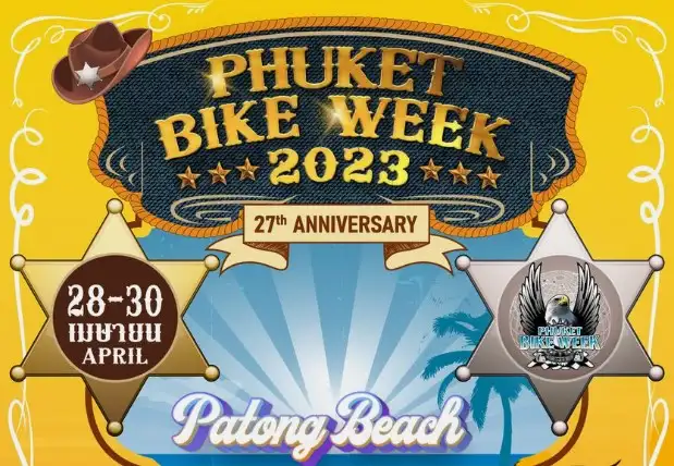 Phuket Bike Week 2023 วันที่ 28-30 เม.ย.2023 HealthServ.net