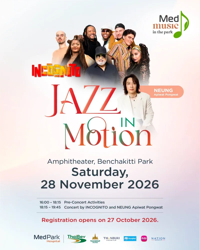 MedMusic in the Park 2026 กระหึ่มกับ INCOGNITO ตำนาน Acid Jazz ระดับโลก HealthServ