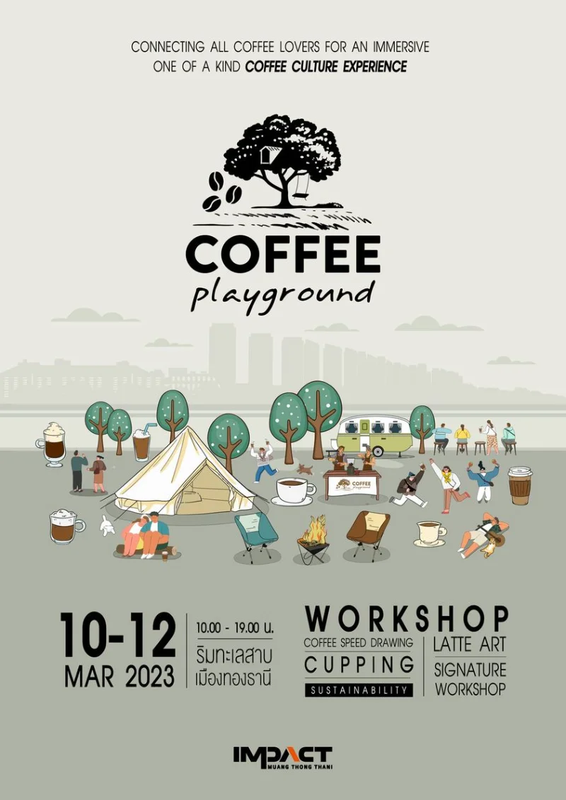 Coffee playground งานกาแฟริมทะเลสาบ เมืองทองธานี HealthServ